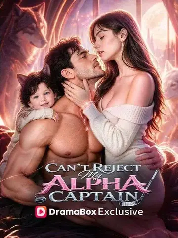 Can't Reject My Alpha Captain