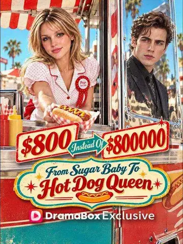 $800 Instead Of $800,000 : I Became The Hot Dog Queen