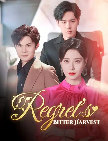 Regret's Bitter Harvest(Dubbed)
