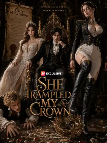 She Trampled My Crown