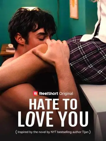Hate to Love You